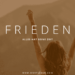 Frieden - alles hat seine Zeit